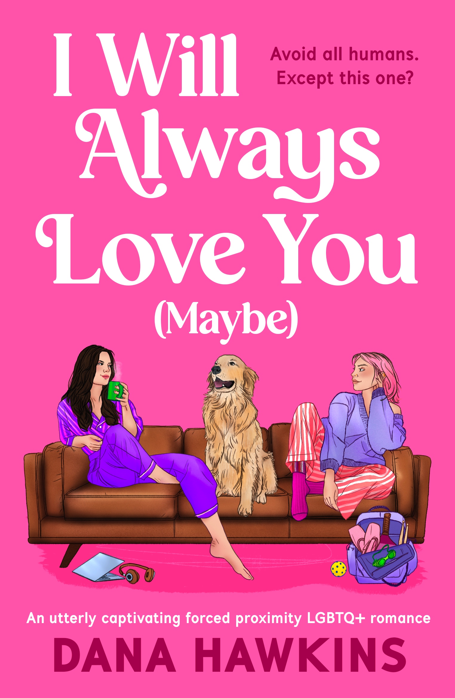I Will Always Love You (Maybe)