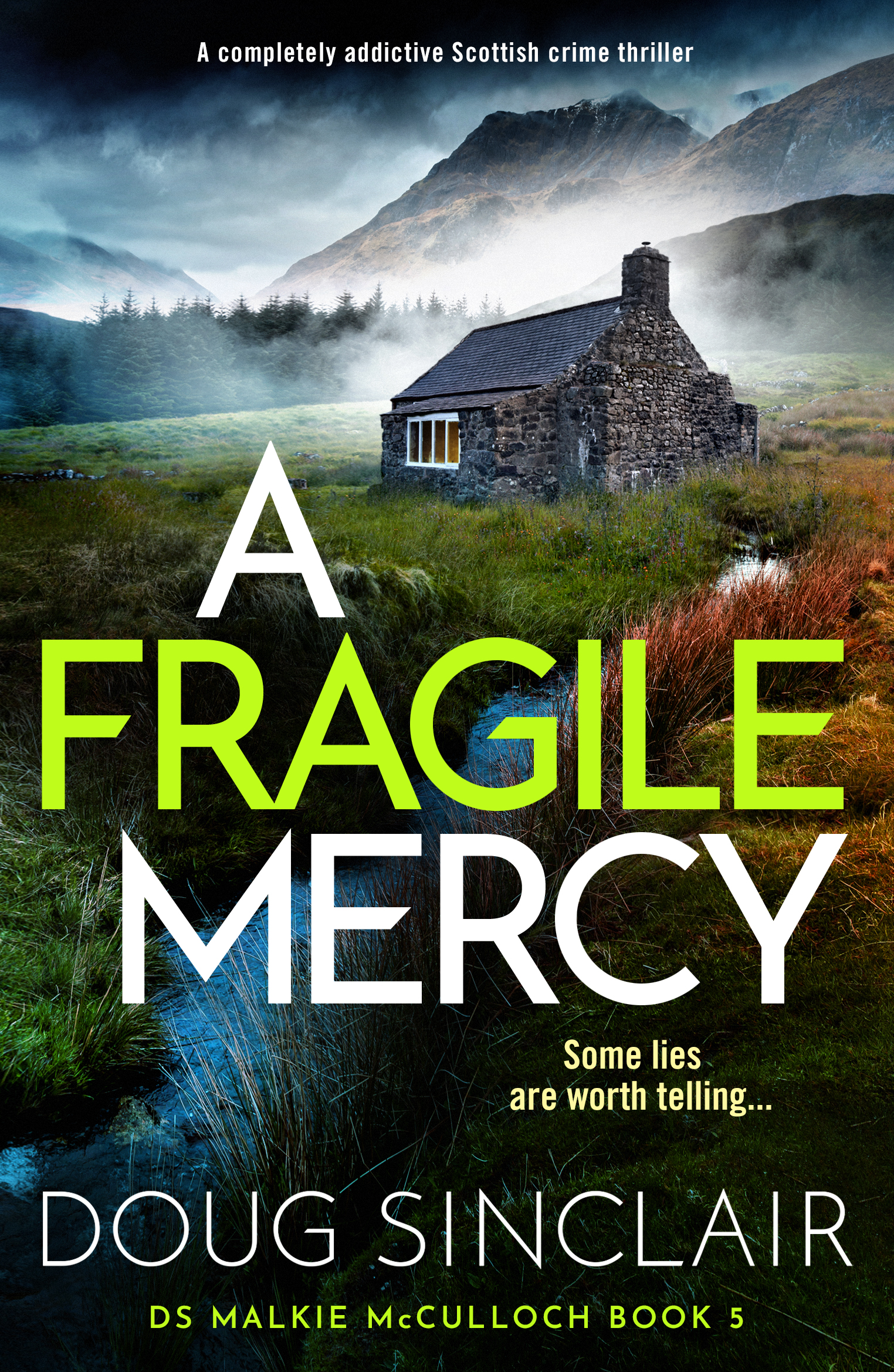 A Fragile Mercy
