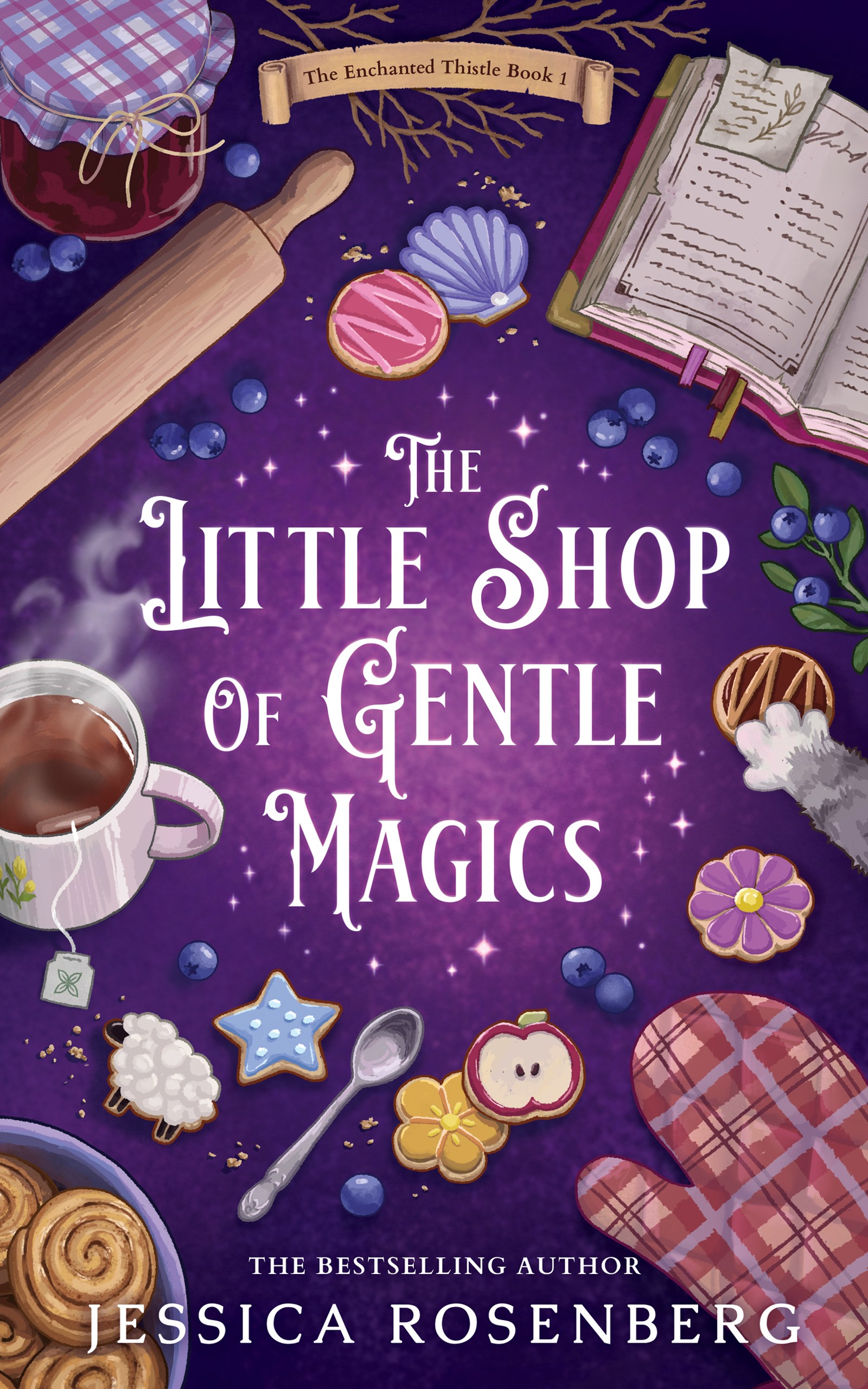 The Little Shop of Gentle Magics by Jessica Rosenberg
