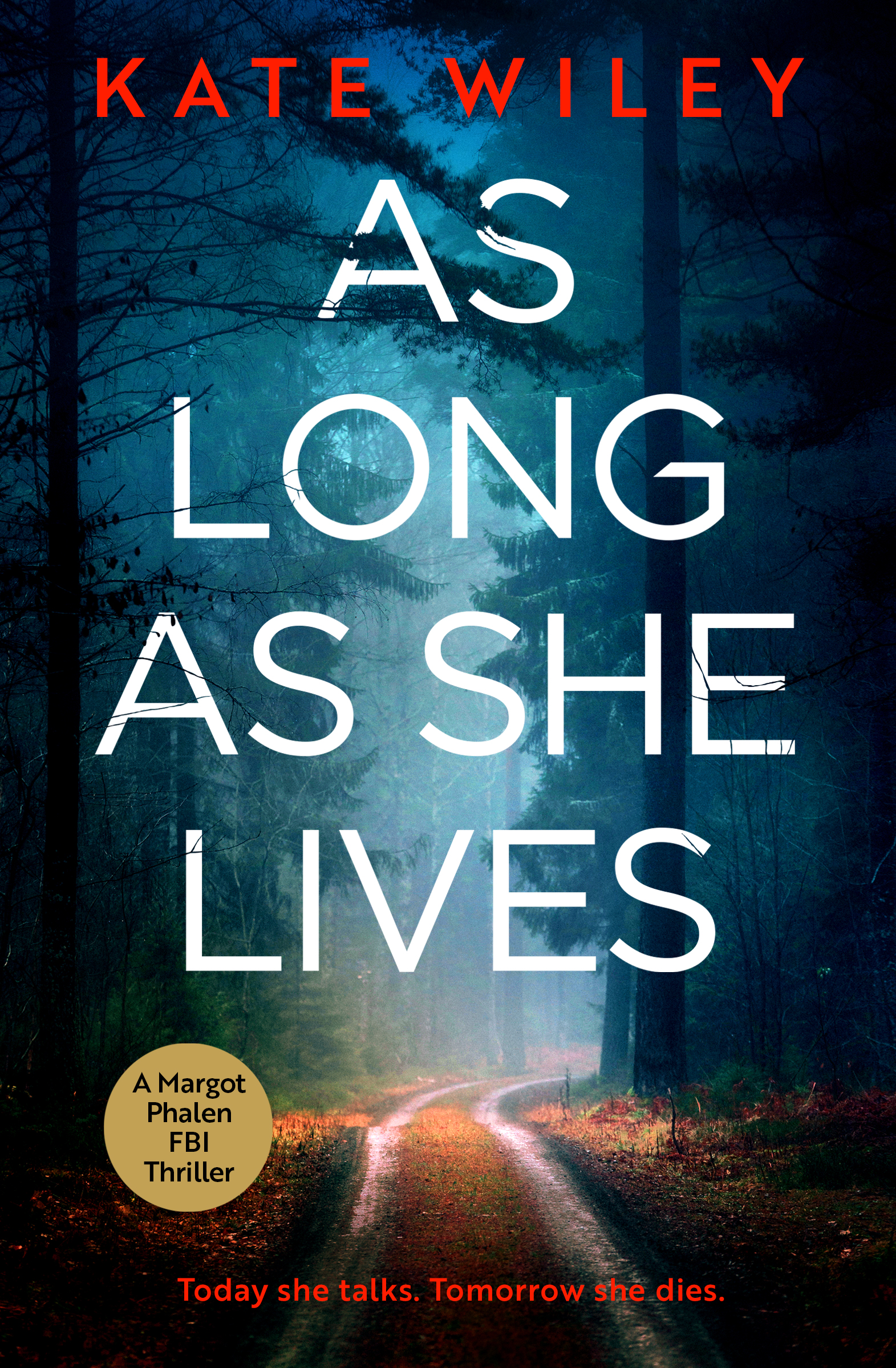 As Long As She Lives
