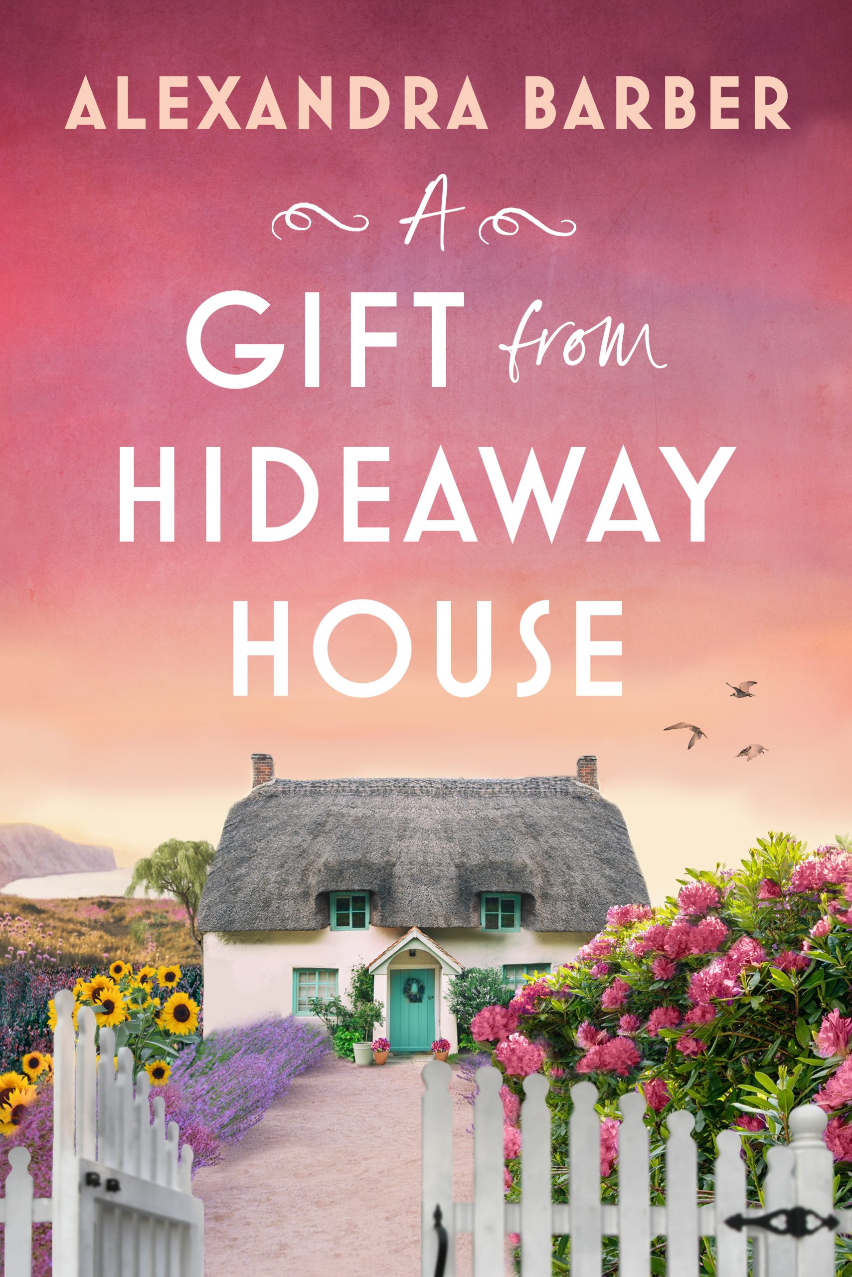 Alexander Barber A Gift from Hideaway House Ebook